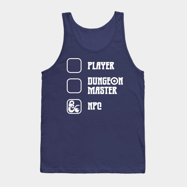 Player DM or NPC Tank Top by OfficialTeeDreams